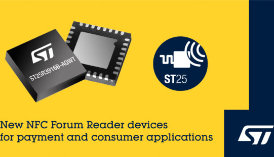 New Readers from STMicroelectronics’ to accelerate payment and consumer application designs
