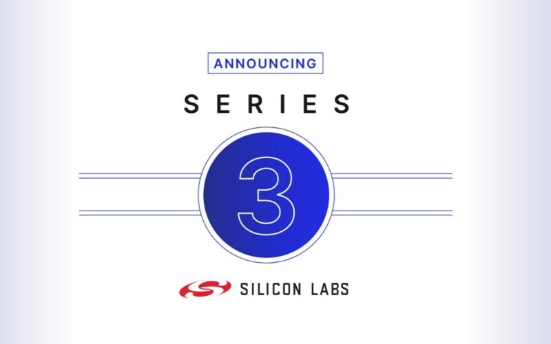 Silicon Labs Unveils Series 3, a Game-Changing Edge IoT Platform with Advanced AI and Enhanced Security